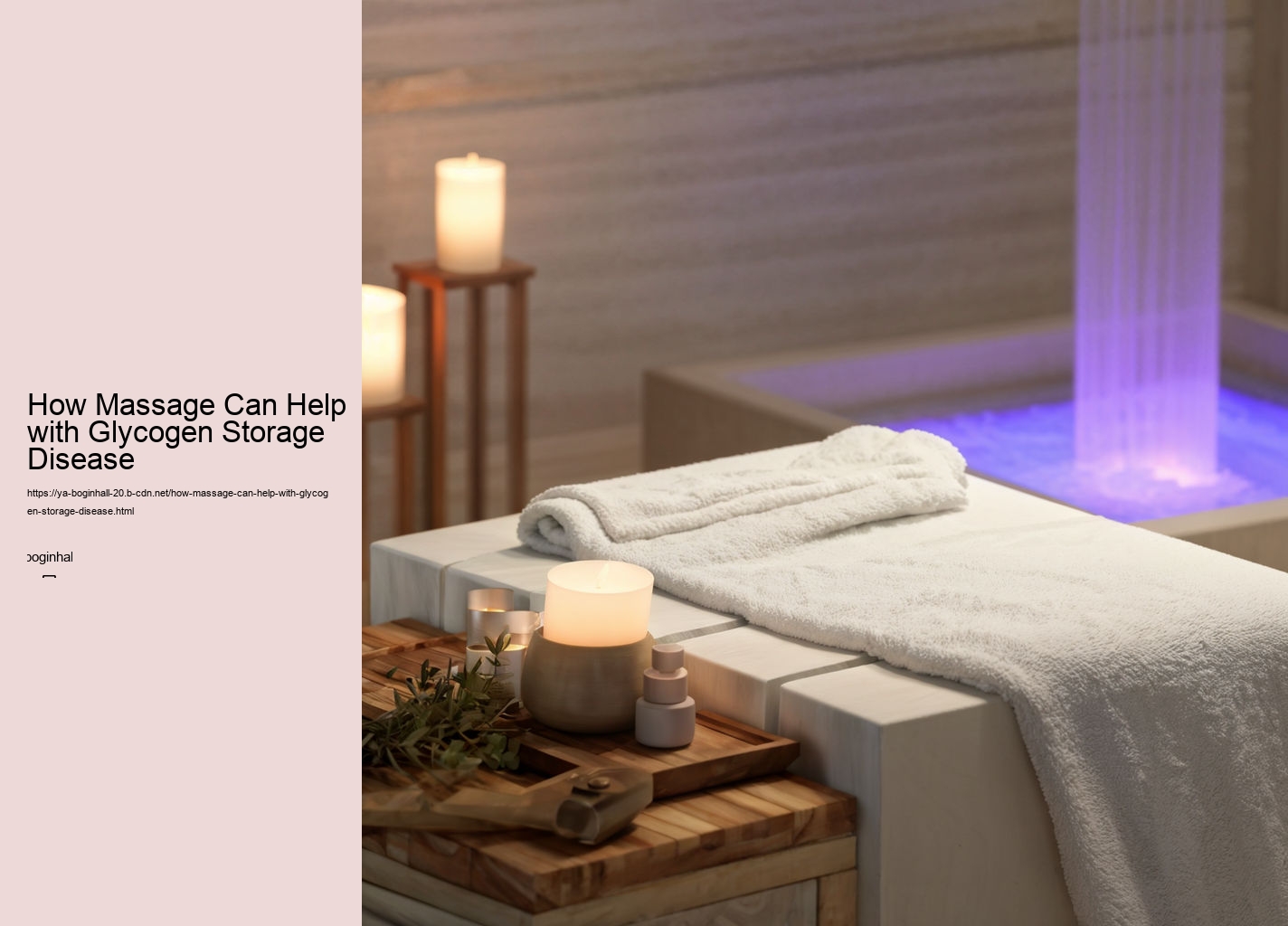 How Massage Can Help with Glycogen Storage Disease